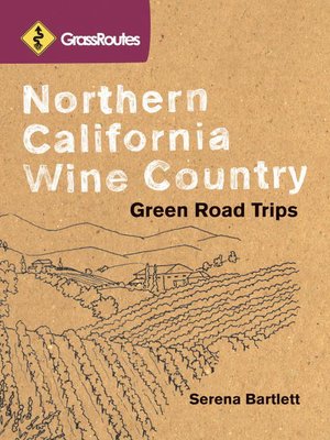 Northern California Wine Country - ebook